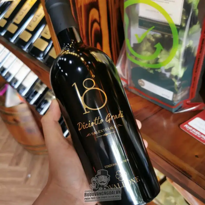 Vang Ý 18 Diciotto Gradi Vallone Salento IGT 18 độ uống ngon